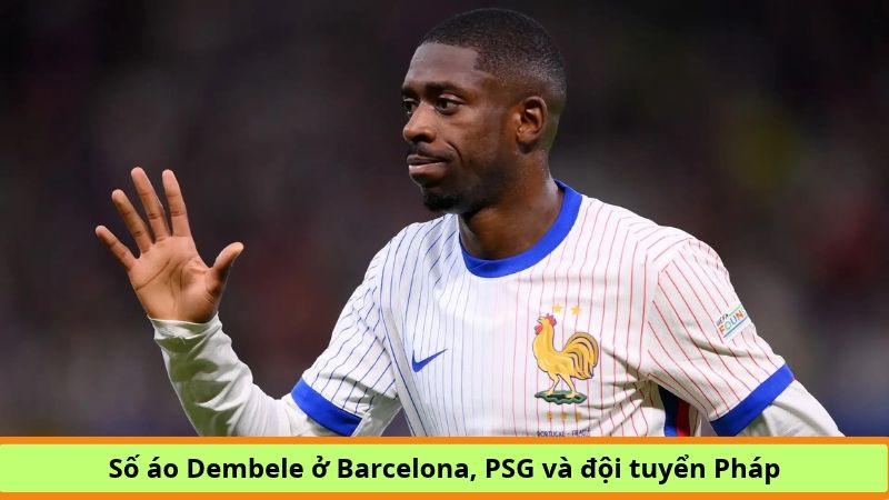 Số áo Dembele