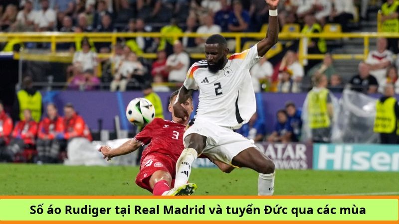 Số áo Rudiger